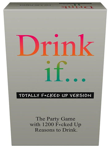 Kheper Games Drink If Totally F*cked Up Version - Sex Games, Coupons and Tricks