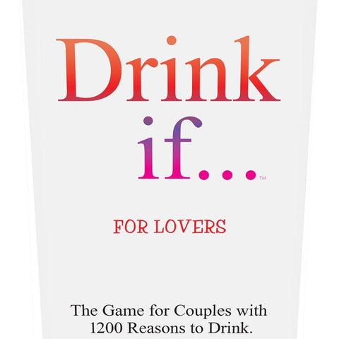 Kheper Drink If For Lovers Adult Couples Sex Games - Sex Games, Coupons and Tricks