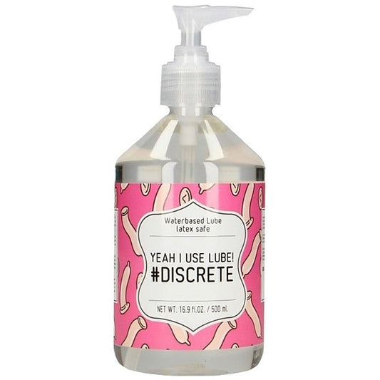 Yeah I Use Lube #Discrete 500ml - Water Based Lubes