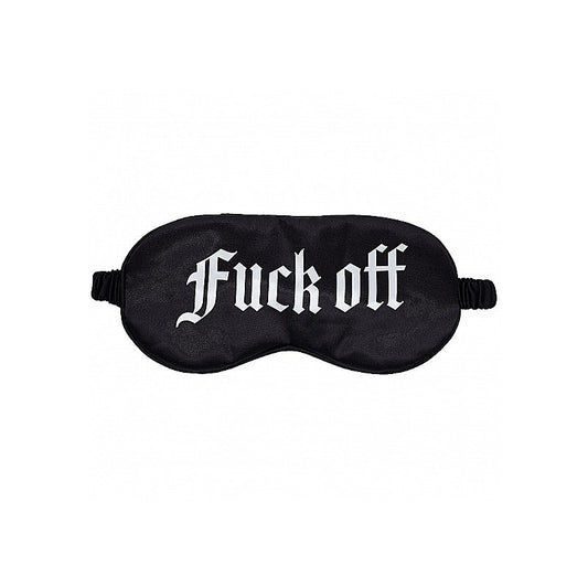 Shots Toys OUCH! Fuck Off Printed Satin Eye Mask - Masks And Blindfolds