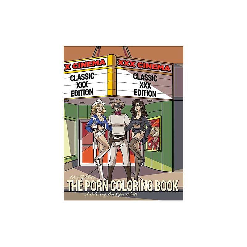 The Porn Colouring Book Classic Xxx Edition By Wood Rocket - Party Gifts and Novelties