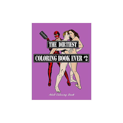 The Dirtiest Adult Colouring Book Ever 2 By Wood Rocket - Party Gifts and Novelties